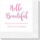 Hello Beautiful Napkins Image 1 of 4